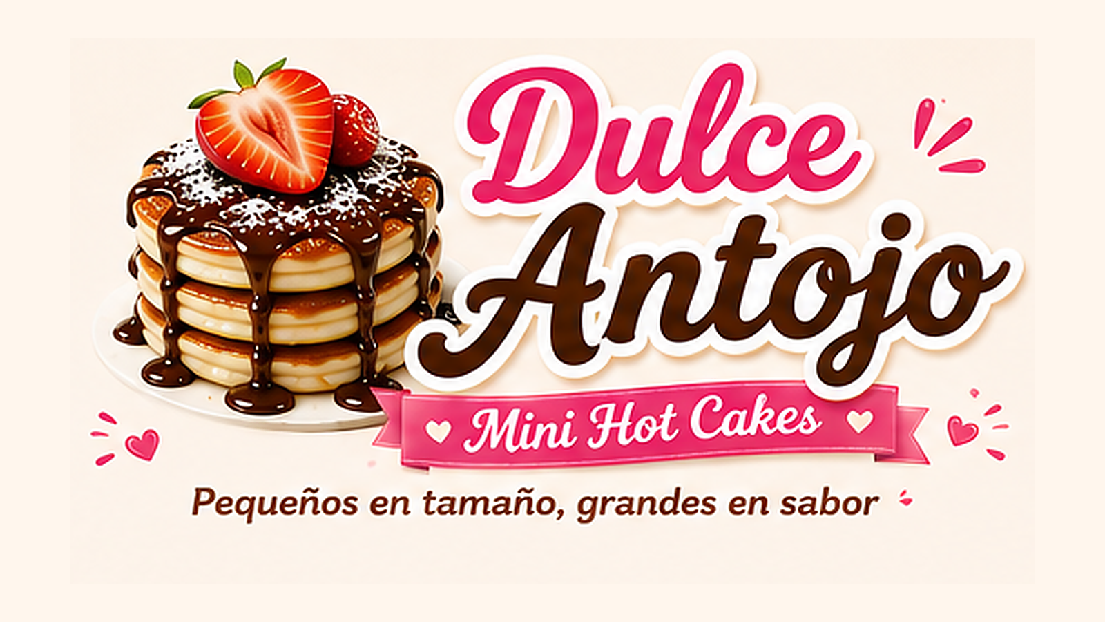 Dulce Antojo Mini Hot Cakes con fresas y chocolate